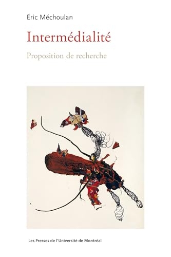 Intermédialités: Proposition de recherche