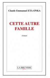 Cette autre famille