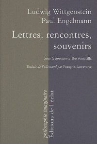 Lettres, Rencontres, Souvenirs