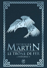 Le Trône de fer l'Intégrale (A game of Thrones), Tome 4 :