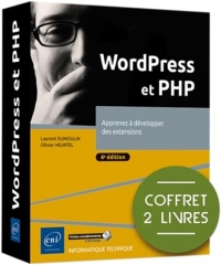 WordPress et PHP - Coffret de 2 livres : Apprenez à développer des extensions (4e édition)