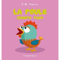 La poule chante faux