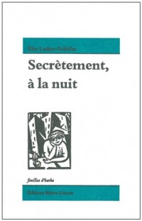 Secrètement, à la nuit