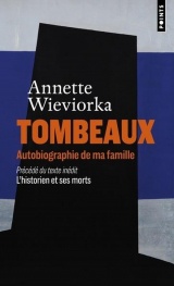 Tombeaux: Autobiographie de ma famille [Poche]