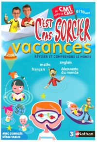 C'est pas sorcier vacances du CM1 vers le CM2 : 9/10 ans