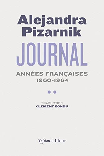 Journal II: Années françaises 1960-1964