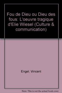 Fou de Dieu ou dieu des fous