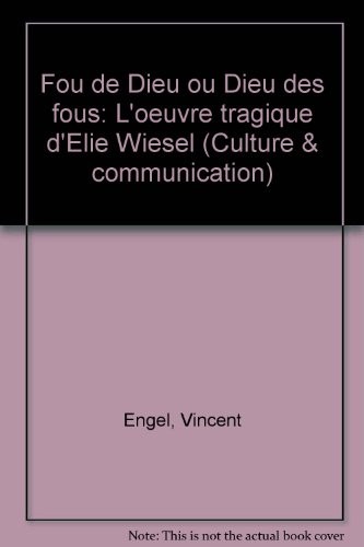 Fou de Dieu ou dieu des fous