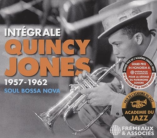 INTÉGRALE QUINCY JONES 1957-1962: SOUL BOSSA NOVA