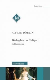 Dialoghi con Calipso. Sulla musica