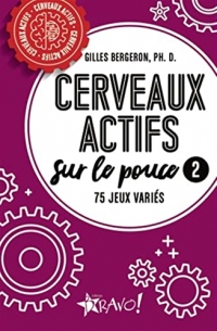 Cerveaux actifs sur le pouce 2: 75 jeux variés