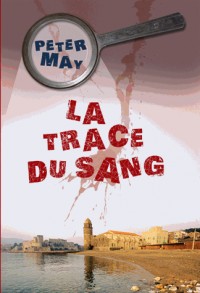 La trace du sang