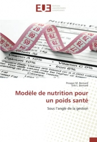 Modèle de nutrition pour un poids santé: Sous l'angle de la gestion