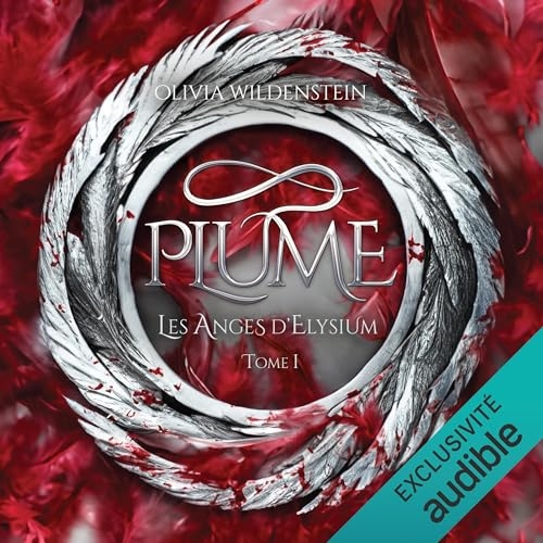 Plume: Les Anges d'Elysium 1