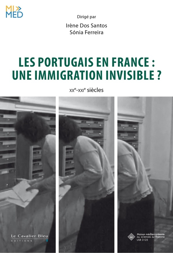 Immigrés portugais de France et leurs enfants aux XXe et XXIe siècles: Une immigration invisible ?