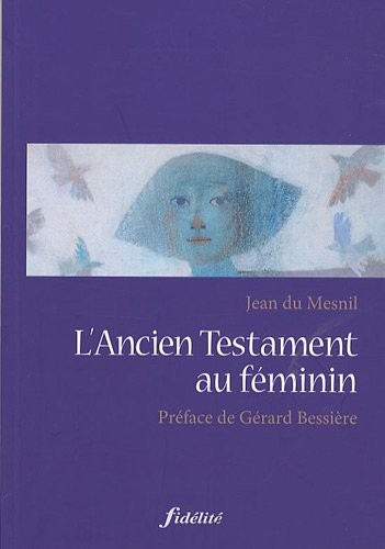 L'Ancien Testament au féminin