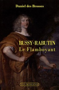 Bussy-Rabutin le Flamboyant