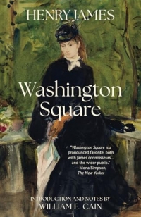 Washington Square (Warbler Classics Annotated Edition)