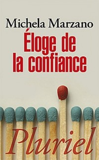 Eloge de la confiance