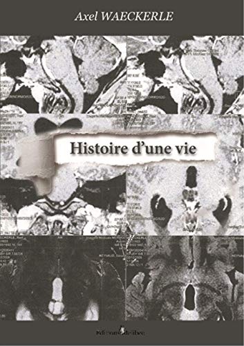 Histoire d une Vie