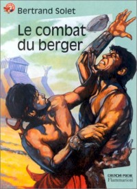 Le Combat du berger (nouvelle édition)