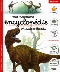 Ma première encyclopédie en autocollants : Les dinosaures (périmé)