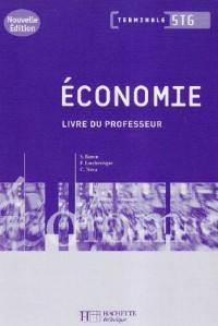 Economie Tle STG : Livre du professeur