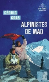 Alpinistes de Mao [Poche]