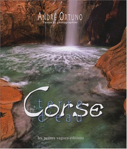 Corse : Terre d'eau