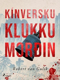 Kínversku klukkumorðin (Icelandic Edition)