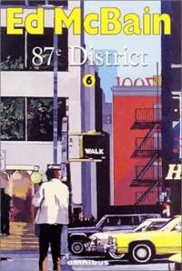 87e district, tome 6
