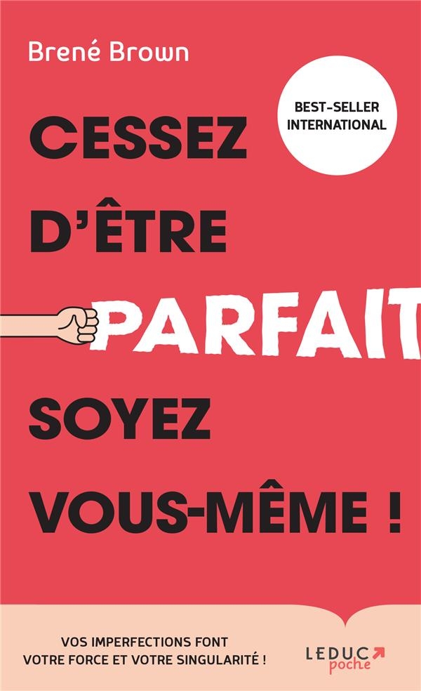 Cessez d'Être Parfait, Soyez Vrai !