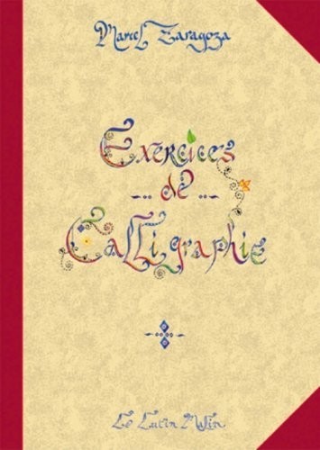 Exercices de Calligraphie