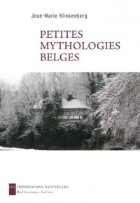 Petites mythologies belges