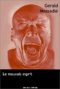 Le Mauvais Esprit