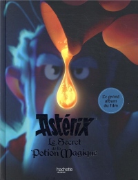 Astérix - Le secret de la potion magique/Grand Album du film
