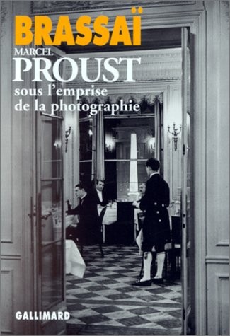 Marcel Proust sous l'emprise de la photographie