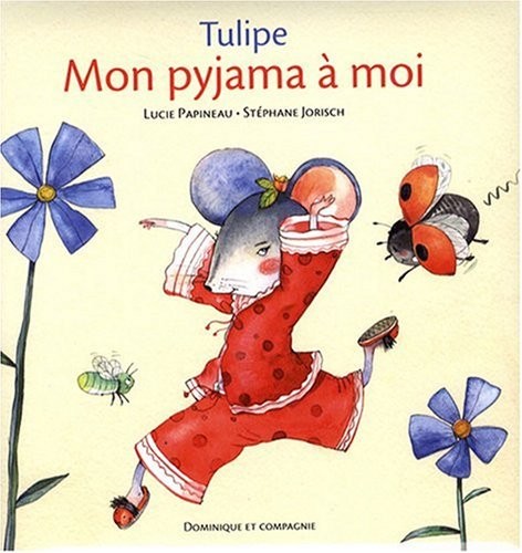Tulipe mon pyjama à moi