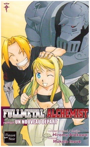 FullMetal Alchemist - Roman - Un nouveau départ Vol.6