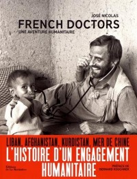 French Doctors - Une aventure humanitaire