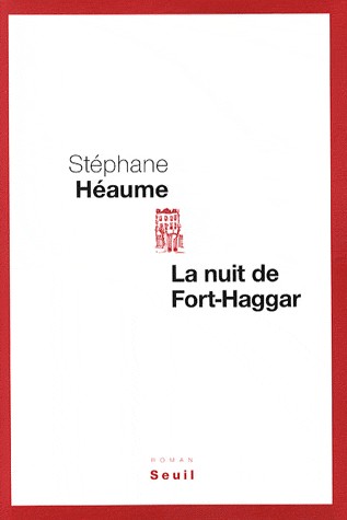 La Nuit de Fort-Haggar