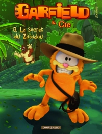 Garfield & Cie - tome 13 - Le secret de Zabadou (13)