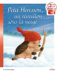 Petit hérisson, un réveillon sous la neige