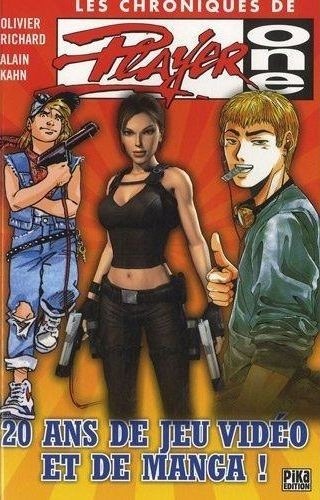 Chroniques de Player one (les)