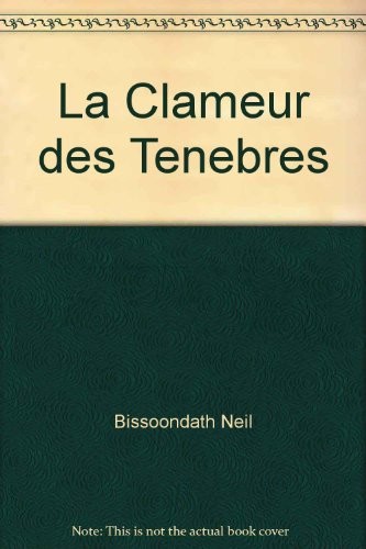 La Clameur des Tenebres