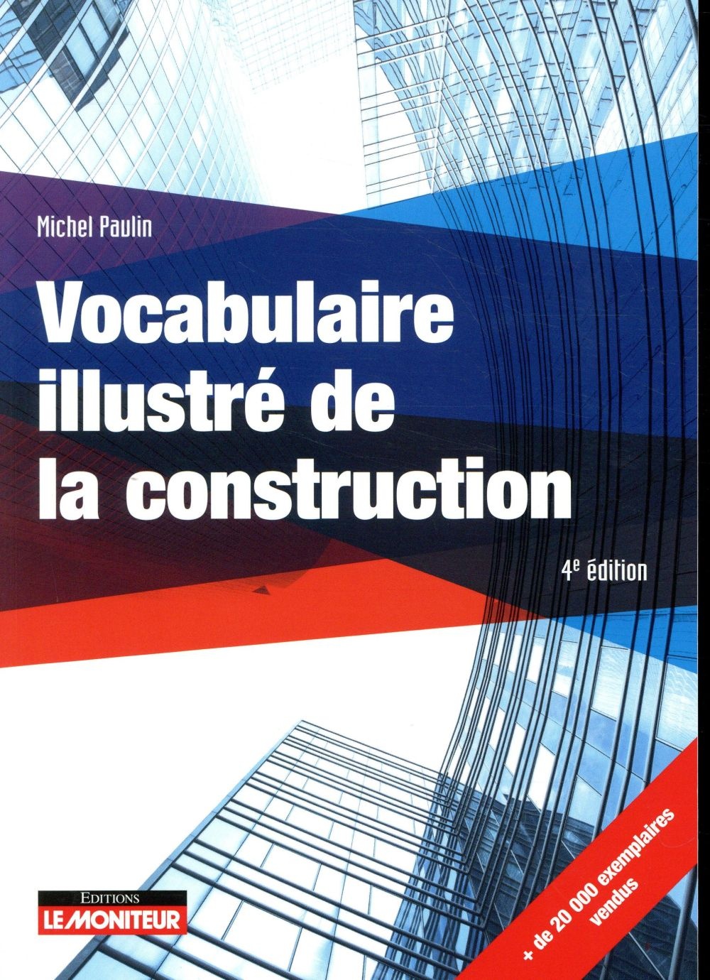 Vocabulaire illustré de la construction