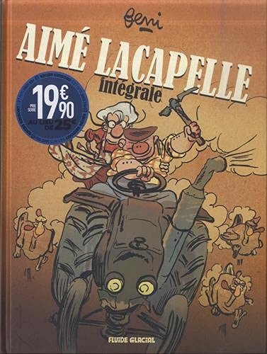 Aimé Lacapelle - Opération intégrale