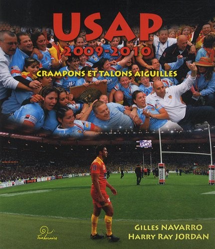 USAP saison 2009/2010 -Crampons et talons aiguilles
