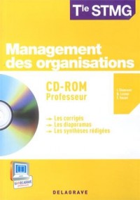 Management des organisations Term STMG : Professeur (1Cédérom)