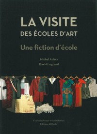 La visite des écoles d'art : Une fiction d'école (2DVD)